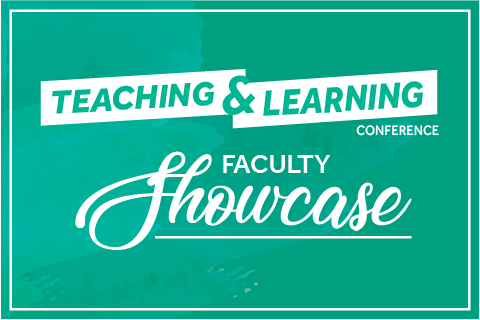 teaching and learning conference faculty showcase